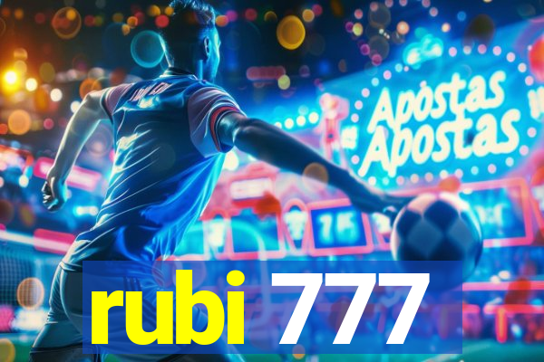 rubi 777